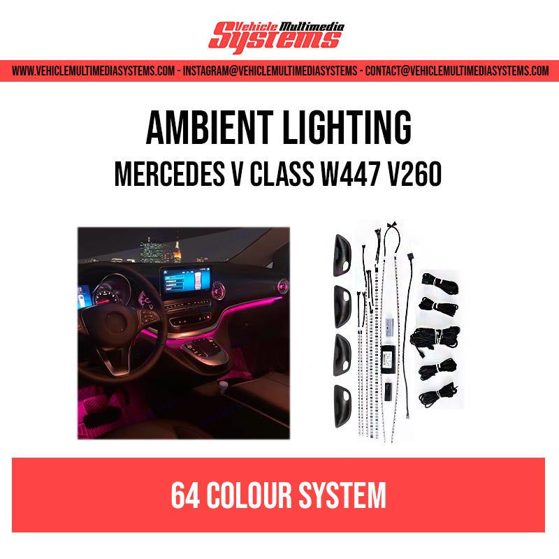 Mercedes-Benz V Class | W447 V260 | Ambient Lighting Kit